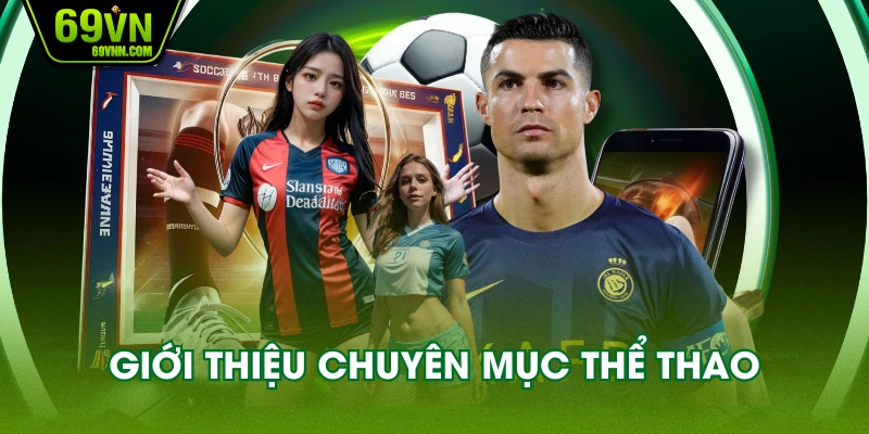 Giới thiệu chuyên mục thể thao